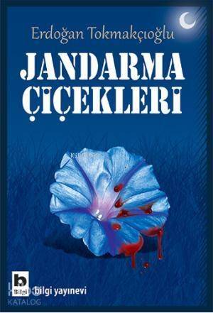 Jandarma Çiçekleri - 1