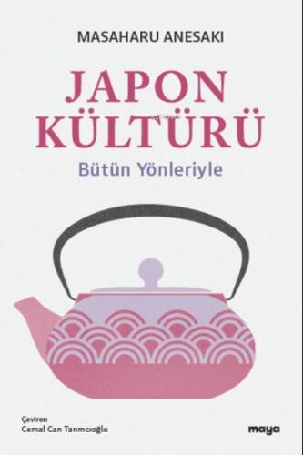 Japon Kültürü;Bütün Yönleriyle - 1