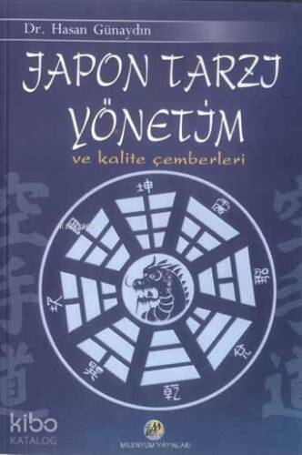 Japon Tarzı Yönetim ve Kalite Çemberleri - 1