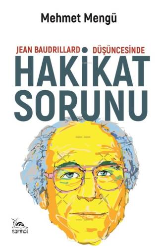 Jean Baudrillard Düşüncesinde Hakikat Sorunu - 1