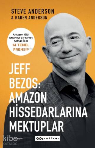 Jeff Bezos: Amazon Hissedarlarına Mektuplar - 1