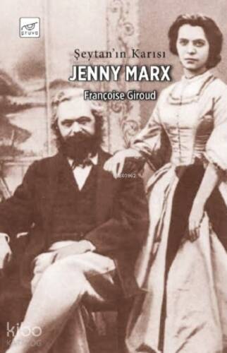 Jenny Marx;Şeytan'ın Karısı - 1