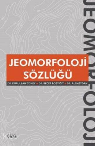 Jeomorfoloji Sözlüğü - 1