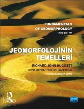 Jeomorfolojinin Temelleri; Fundamentals of Geomorphology - 1