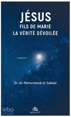 Jesus Fils de Marie La Verite Devoilee - 1