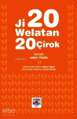 Ji 20 Welatan 20 Çirok - 1