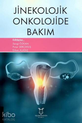 Jinekolojik Onkolojide Bakım - 1