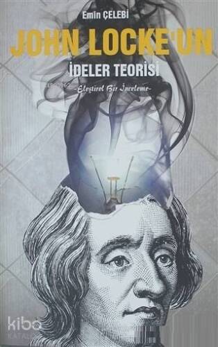 John Locke'un İdeler Teorisi Eleştirel Bir İnceleme - 1