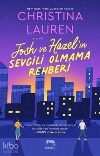 Josh ve Hazel'ın Sevgili Olmama Rehberi - 1