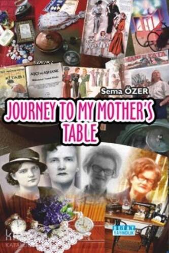 Journey To My Mother's Table - 1