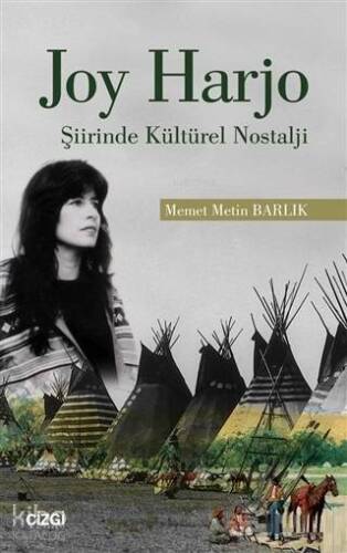 Joy Harjo - Şiirinde Kültürel Nostalji - 1