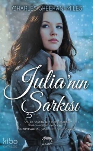 Julia'nın Şarkısı - 1