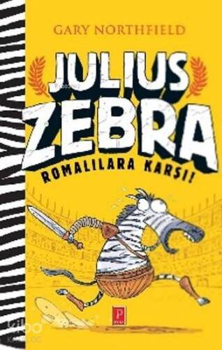 Julius Zebra (Ciltli); Romalılara Karşı - 1