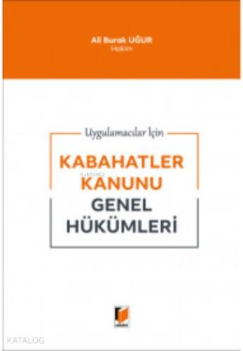 Kabahatler Kanunu Genel Hükümleri - 1