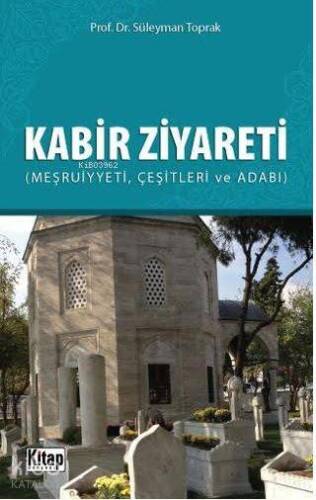 Kabir Ziyareti - 1