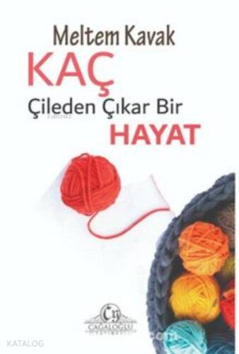 Kaç Çileden Çıkar Bir Hayat? - 1