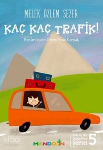 Kaç Kaç Trafik! - 1