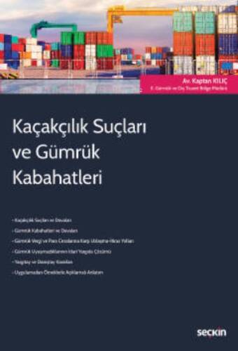 Kaçakçılık Suçları ve Gümrük Kabahatleri - 1