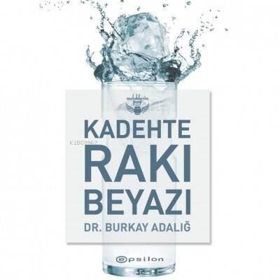 Kadehte Rakı Beyazı - 1