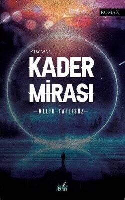 Kader Mirası - 1