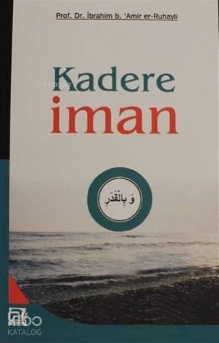 Kadere İman - 1