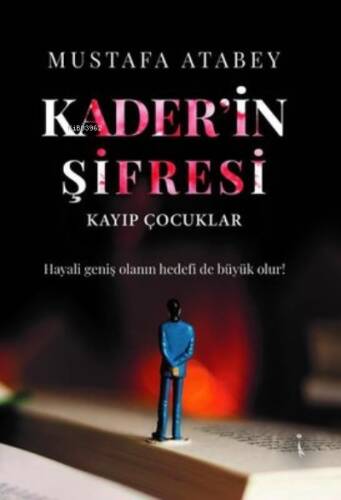 Kader'in Şifresi - Kayıp Çocuklar - 1