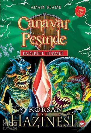 Kaderine Hükmet 3 - Canavar Peşinde; Korsan Hazinesi - 1