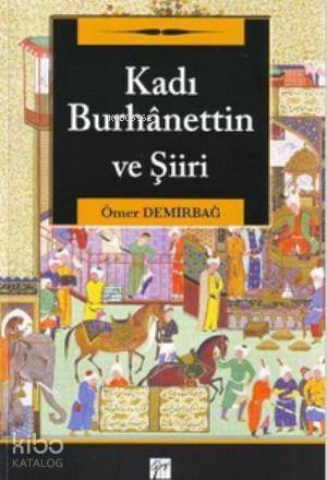 Kadı Burhanettin ve Şiiri - 1