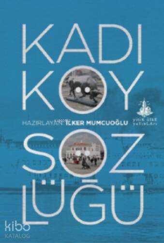 Kadıköy Sözlüğü - 1