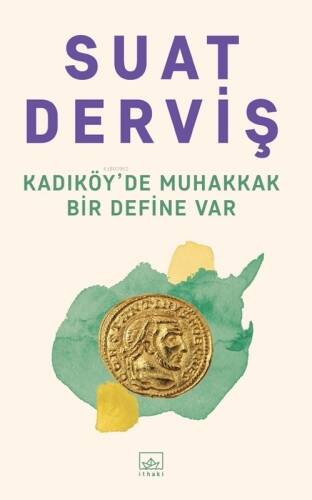 Kadıköy’de Muhakkak Bir Define Var - 1