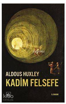 Kadim Felsefe - 1