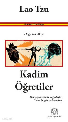 Kadim Öğretiler - Doğanın Akışı - 1