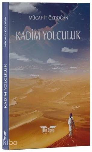 Kadim Yolculuk - 1