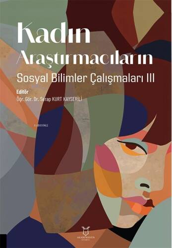 Kadın Araştırmacıların Sosyal Bilimler Çalışmaları III - 1