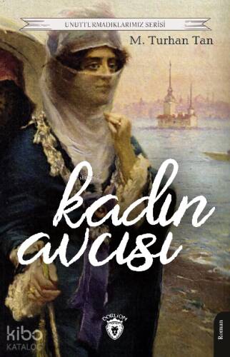 Kadın Avcısı - 1