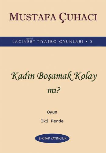 Kadın Boşamak Kolay mı? - 1