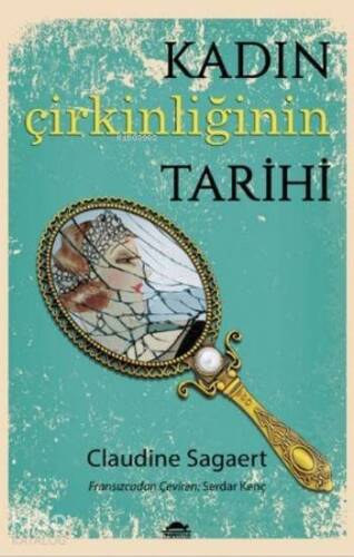 Kadın Çirkinliğinin Tarihi - 1