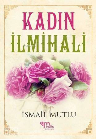 Kadın İlmihali - 1