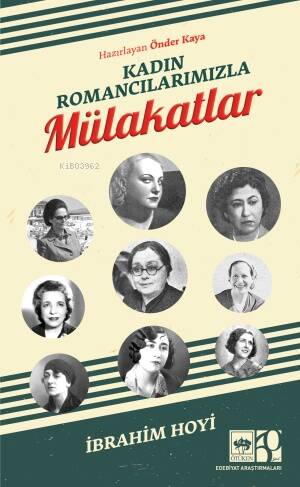 Kadın Romancılarımızla Mulakatlar - 1