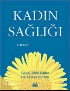 Kadın Sağlığı (Ciltli) - 1