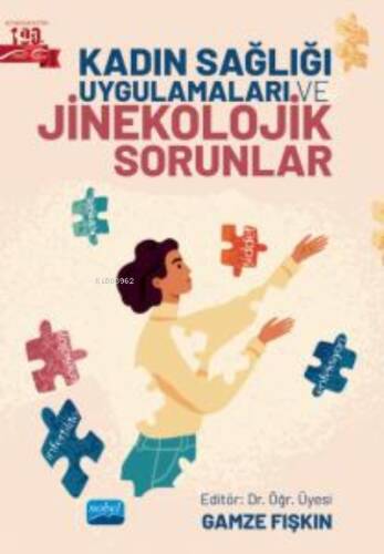 Kadın Sağlığı Uygulamaları ve Jinekolojik Sorunlar - 1