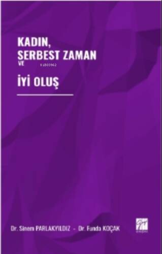 Kadın, Serbest Zaman ve İyi Oluş - 1