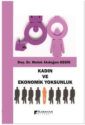 Kadın ve Ekonomik Yoksunluk - 1