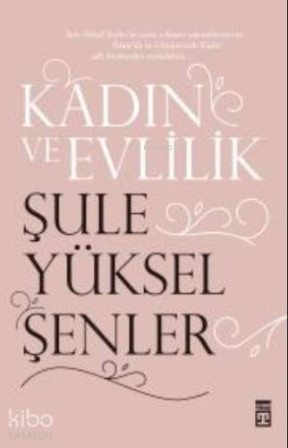 Kadın ve Evlilik - 1