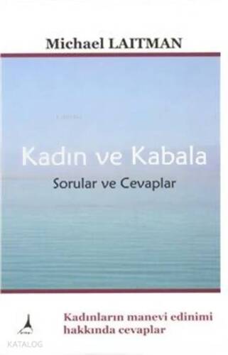 Kadın ve Kabala; Sorular ve Cevaplar - 1