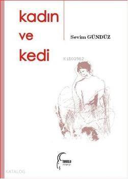 Kadın ve Kedi - 1