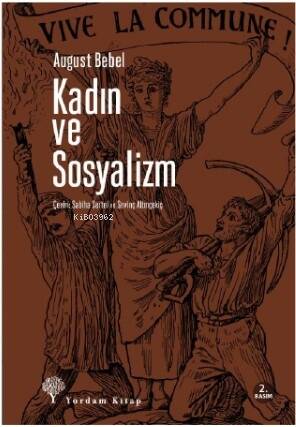 Kadın ve Sosyalizm - 1