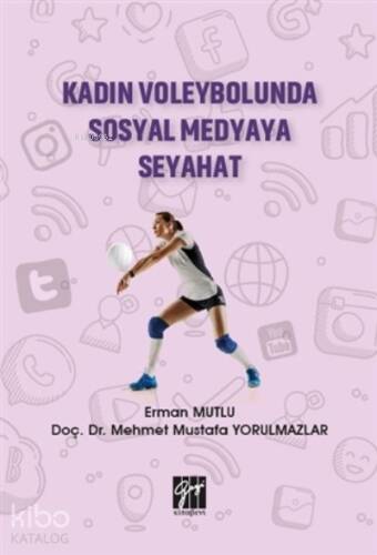 Kadın Voleybolunda Sosyal Medyaya Seyahat - 1