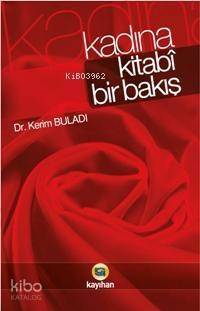 Kadına Kitabî Bir Bakış - 1