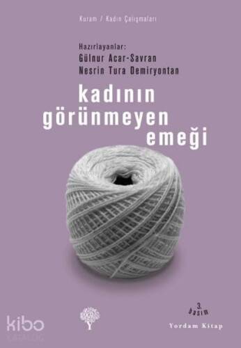 Kadının Görünmeyen Emeği - 1